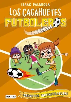 Cacahuetes Futboleros 3. Secretos Inconfesables