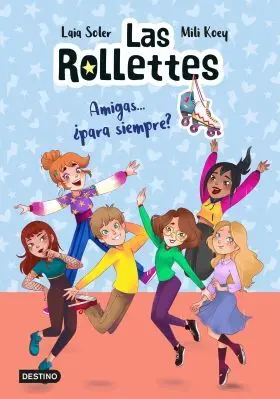 Las Rollettes 4. Todas para una y una para Todas
