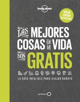 Las Mejores Cosas de la Vida Son Gratis 2
