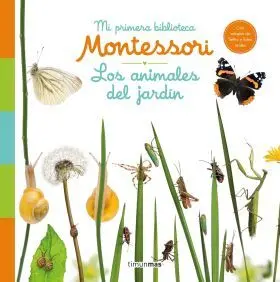 Los Animales del Jardín. Mi Primera Biblioteca Mon