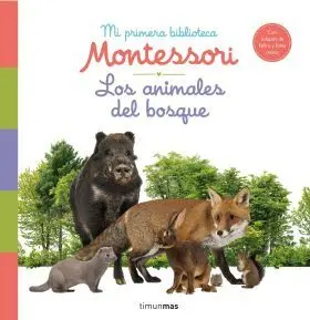 Los Animales del Bosque. Mi Primera Biblioteca Mon
