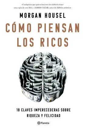 Como Piensan los Ricos / Psicologia del Dinero