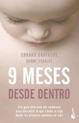 9 Meses Desde dentro