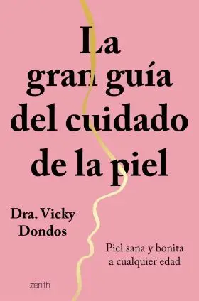 La Gran Guía del Cuidado de la Piel