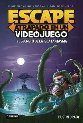 Escape: Atrapado en un Videojuego 1. El Secreto de la Isla Fantasma