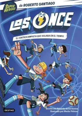 Los Once 3. El Centrocampista que Viajaba en el Ti