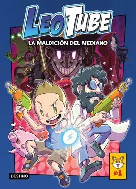 Leotube y la Maldición del Mediano