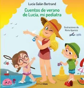 Cuentos de Verano de Lucia, mi Pediatra