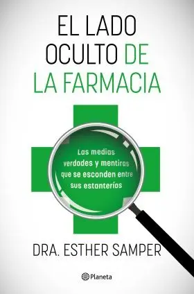 El Lado Oculto de la Farmacia