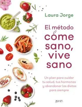 El Metodo Come Sano, Vive Sano