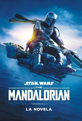 Star Wars. The Mandalorian. La Novela. Temporada 2