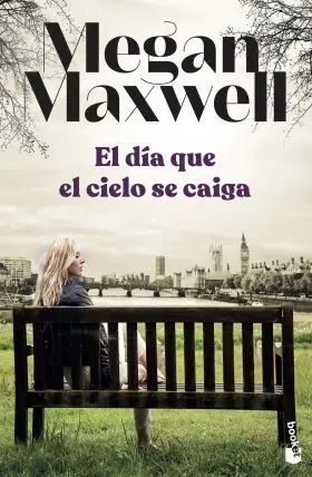 El Dia que el Cielo se Caiga