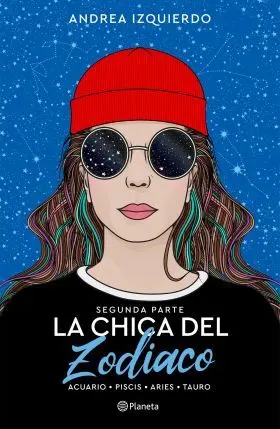 La Chica del Zodiaco. Segunda Parte