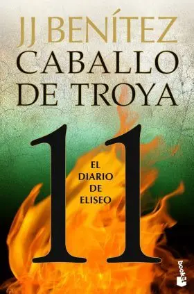 El Diario de Eliseo. Caballo de Troya 11