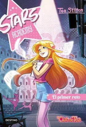 Stars Academy 1. El Primer Reto