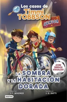 Los Casos de Timmi Tobbson Junior 3. La Sombra y la Habitación Dorada