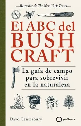 El Abc del Bushcraft