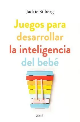 Juegos para Desarrollar la Inteligencia del Bebé