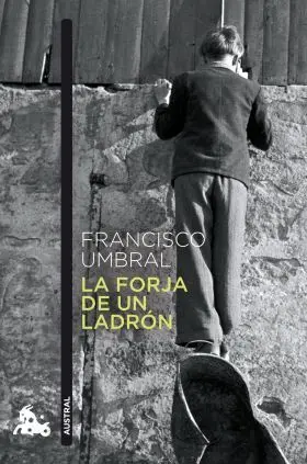 La Forja de un Ladrón