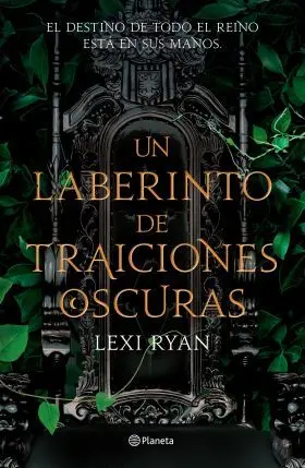Un Laberinto de Traiciones Oscuras