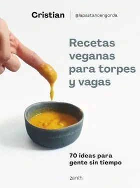 Recetas Veganas para Torpes y Vagas