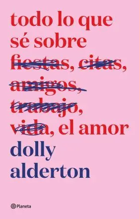 Todo lo que sé Sobre el Amor. Edición Especial