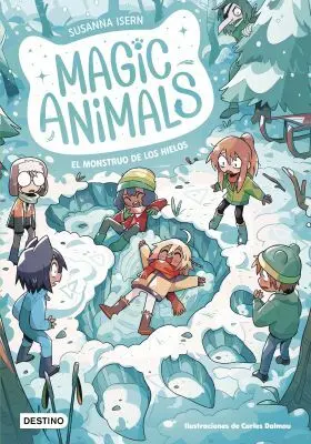 Magic Animals 4. El Monstruo de los Hielos