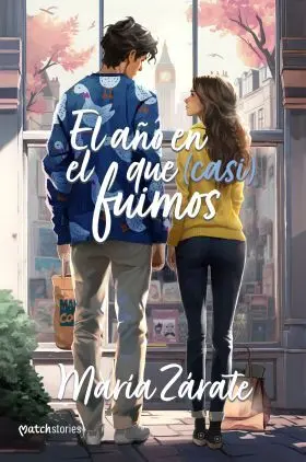 El Año en el que (Casi) Fuimos