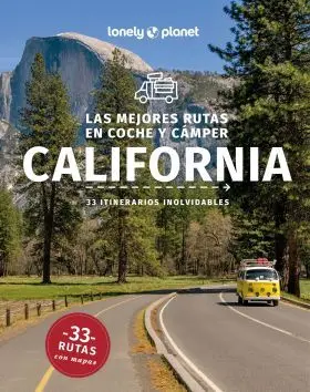 Mejores Rutas en Coche y Camper por California 2, las