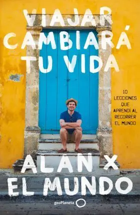 Viajar Cambiará tu Vida