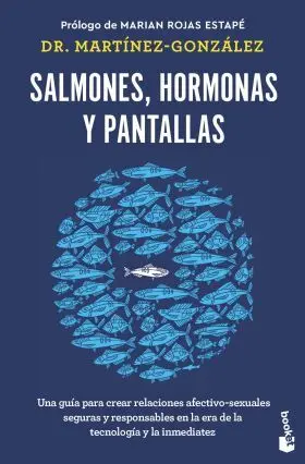 Salmones, Hormonas y Pantallas