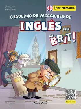 Mr. Brit. Cuadernos de Vacaciones de Ingles. 1. º de Primaria