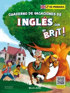 Mr. Brit. Cuadernos de Vacaciones de Ingles. 2. º de Primaria