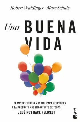 Una Buena Vida