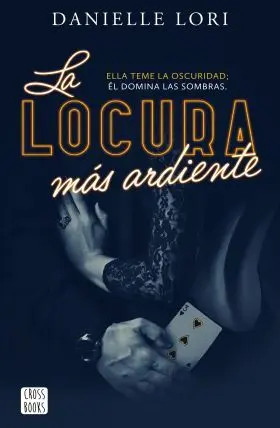 Locura Mas Ardiente, la