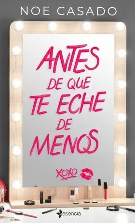Antes de que te Eche de Menos