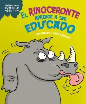 Rinoceronte Aprende a Ser Educado, el
