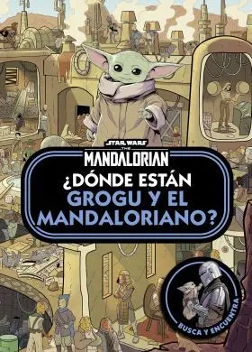 Çtar Wars. The Mandalorian. ¿Donde Estan Grogu y el Mandaloriano?