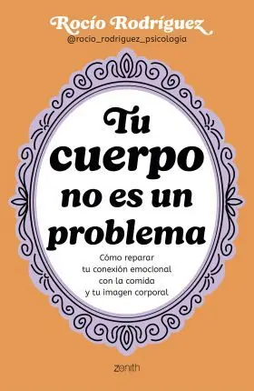 Tu Cuerpo no Es un Problema