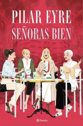 Señoras Bien