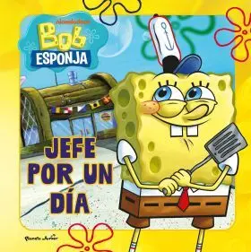 Bob Esponja. Jefe por un Dia