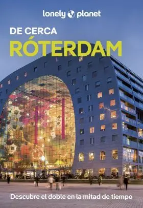 Roterdam de Cerca