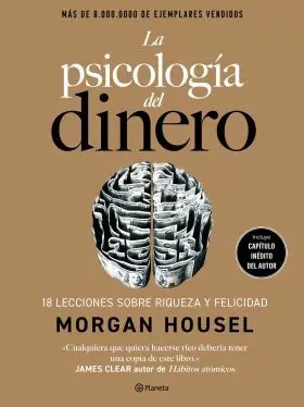 Psicologia del Dinero, la (Edicion de Lujo)