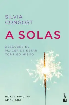 A Solas. Nueva Edicion Ampliada