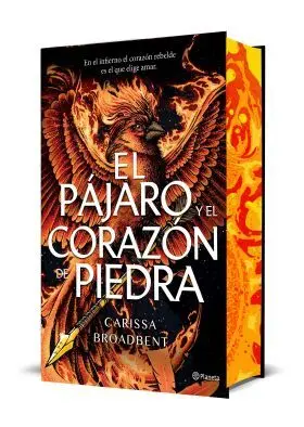 Pajaro y el Corazon de Piedra, el (Edicion Deluxe)