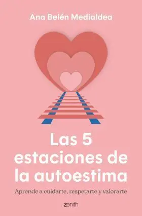 5 Estaciones de la Autoestima, las