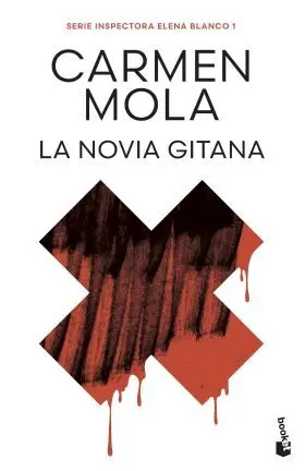Novia Gitana, la (Inspectora Elena Blanco 1)