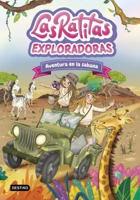 Ratitas 16, las. Exploradoras. Aventura en la Sabana