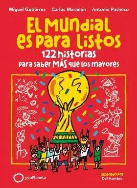 Mundial Es para Listos, el