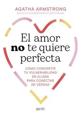Amor no te Quiere Perfecta, el